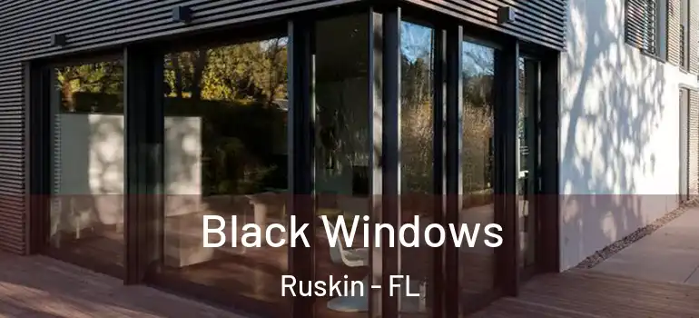  Black Windows Ruskin - FL