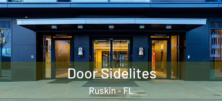  Door Sidelites Ruskin - FL