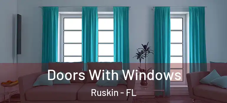  Doors With Windows Ruskin - FL