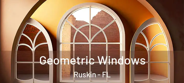  Geometric Windows Ruskin - FL