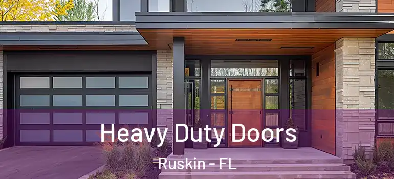  Heavy Duty Doors Ruskin - FL