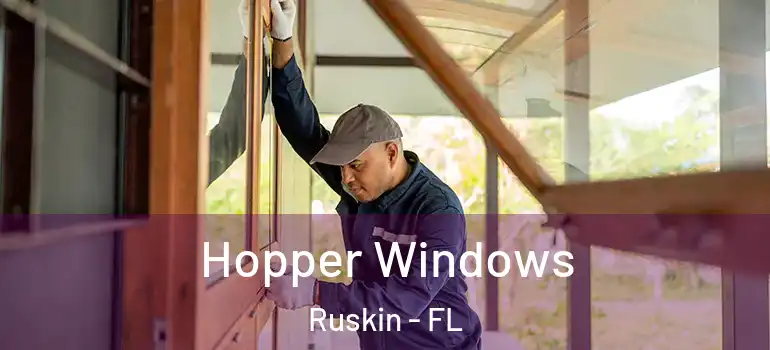  Hopper Windows Ruskin - FL