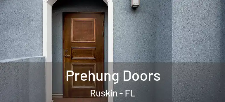  Prehung Doors Ruskin - FL