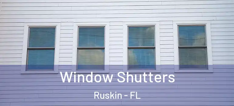  Window Shutters Ruskin - FL